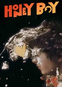 Poster to the movie "Honey Boy" #138396