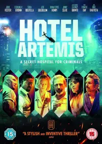 Poster to the movie "Hotel Artemis" #307172