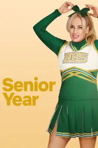 Poster to the movie "Senior Year" #99976