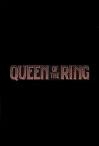 Queen of the Ring