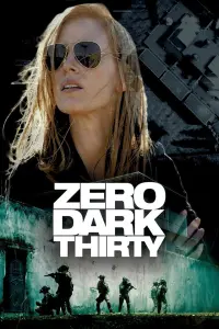 Poster to the movie "Zero Dark Thirty" #248597