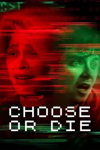 Poster to the movie "Choose or Die" #46685