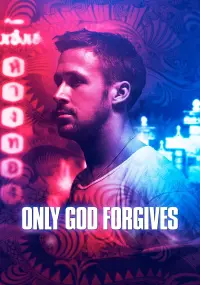 Poster to the movie "Only God Forgives" #156933