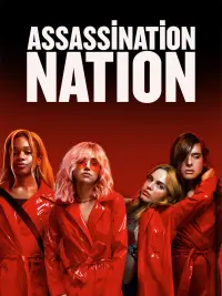 Poster to the movie "Assassination Nation" #293054