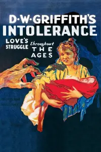 Poster to the movie "Intolerance: Love