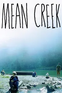 Poster to the movie "Mean Creek" #260241