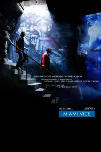 Poster to the movie "Miami Vice" #309332