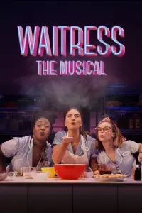 Poster to the movie "Waitress: The Musical" #367606