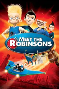 Poster to the movie "Meet the Robinsons" #26027