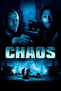 Poster to the movie "Chaos" #131413