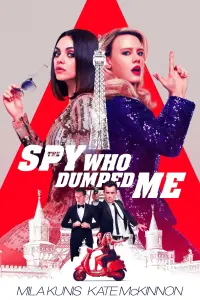 Poster to the movie "The Spy Who Dumped Me" #56766