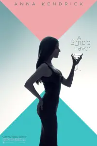 Poster to the movie "A Simple Favor" #273703