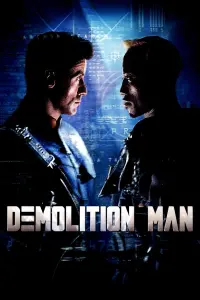 Poster to the movie "Demolition Man" #269473