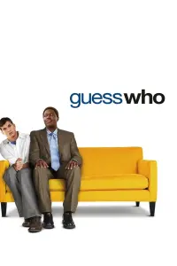 Poster to the movie "Guess Who" #311312