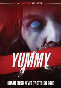 Poster to the movie "Yummy" #134576