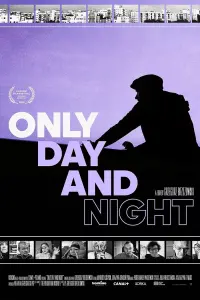 Poster to the movie "Only Day and Night" #469792