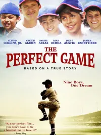 Poster to the movie "The Perfect Game" #421270