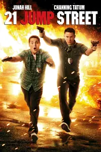 Poster to the movie "21 Jump Street" #48285