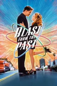 Poster to the movie "Blast from the Past" #79445