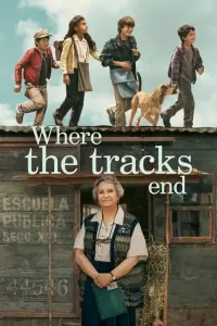 Poster to the movie "Where the Tracks End" #110004