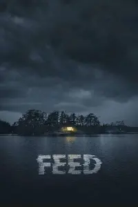 Poster to the movie "Feed" #374489