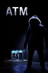 Poster to the movie "ATM" #116931