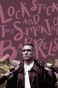 Poster to the movie "Lock, Stock and Two Smoking Barrels" #177744