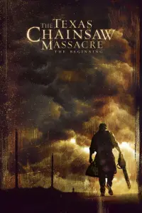 Poster to the movie "The Texas Chainsaw Massacre: The Beginning" #52985