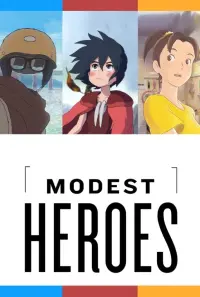 Poster to the movie "Modest Heroes" #331823