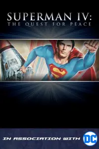 Poster to the movie "Superman IV: The Quest for Peace" #82805