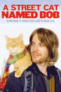 Poster to the movie "A Street Cat Named Bob" #182781