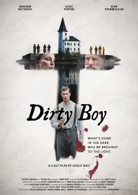 Poster to the movie "Dirty Boy" #484427