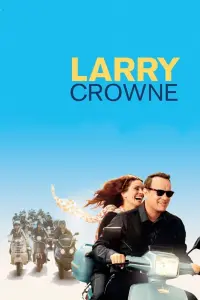 Poster to the movie "Larry Crowne" #310839