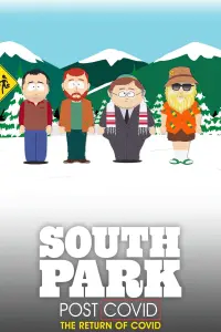 Poster to the movie "South Park: Post COVID: The Return of COVID" #440611