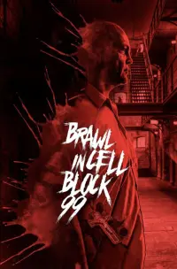 Poster to the movie "Brawl in Cell Block 99" #249771