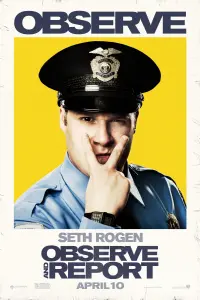 Poster to the movie "Observe and Report" #139917