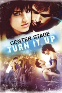 Poster to the movie "Center Stage: Turn It Up" #360642