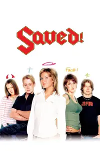 Poster to the movie "Saved!" #285216