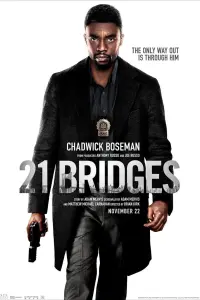 Poster to the movie "21 Bridges" #264915