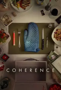 Poster to the movie "Coherence" #80788