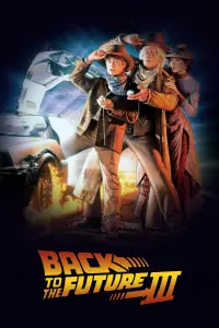 Poster to the movie "Back to the Future Part III" #55827