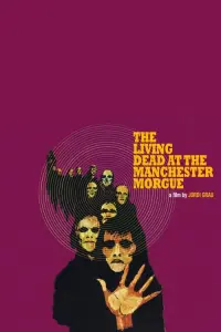 Poster to the movie "The Living Dead at Manchester Morgue" #144675