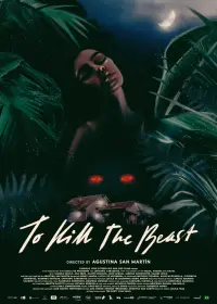 Poster to the movie "To Kill the Beast" #146718