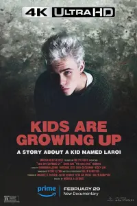 Poster to the movie "Kids Are Growing Up: A Story About a Kid Named Laroi" #409320