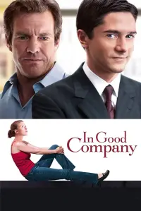 Poster to the movie "In Good Company" #154576