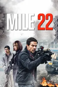 Poster to the movie "Mile 22" #63743