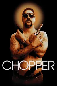 Poster to the movie "Chopper" #269186