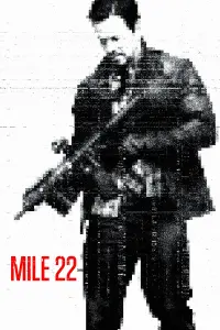 Poster to the movie "Mile 22" #63746