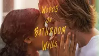 Backdrop to the movie "Words on Bathroom Walls" #104018