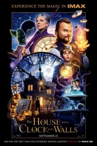 Poster to the movie "The House with a Clock in Its Walls" #295461